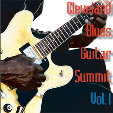 Cleveland Blues Summit Vol I CD